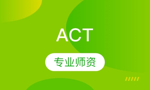 ACT