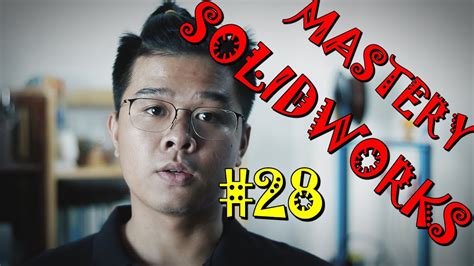 【南京solidworks从入门到精通】