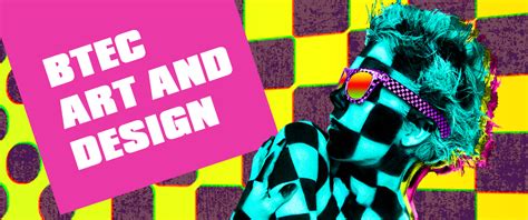 东莞曼彻斯通BTEC（艺术设计方向）课程