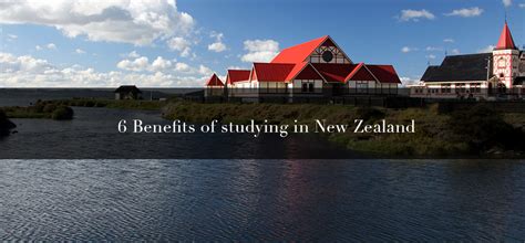 在新西兰留学有什么好处 怎么去新西兰留学
