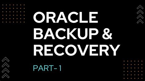 Oracle恢復(fù)與備份